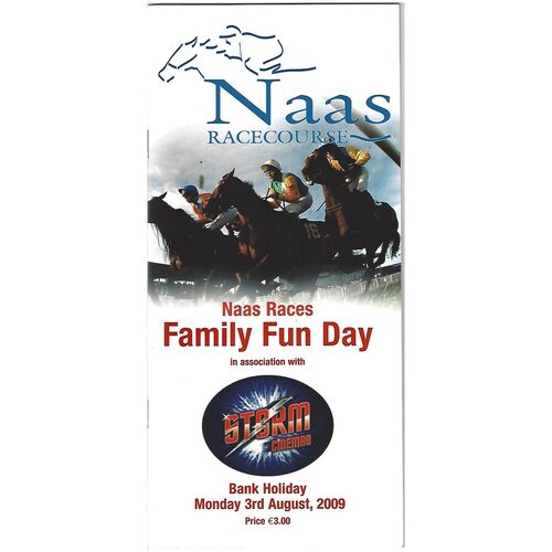2009 Naas Family Fun Day Race Meeting (03/08/2009) Horse Racing Racecard