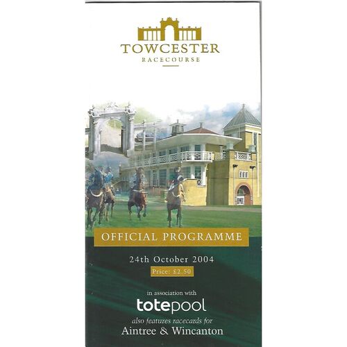 2004 Towcester Race Meeting (24/10/2004) Horse Racing Racecard