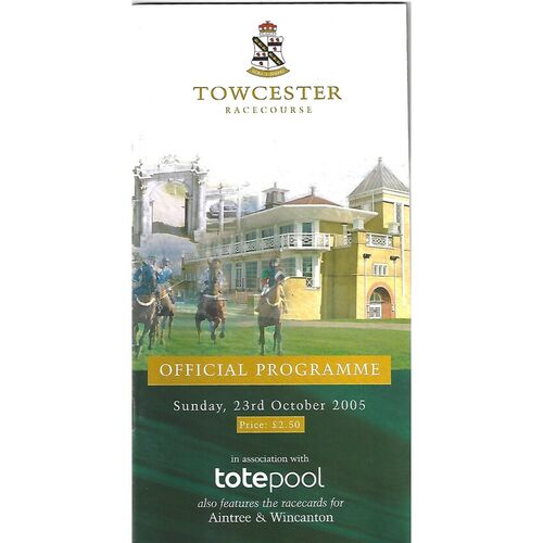 2005 Towcester Race Meeting (23/10/2005) Horse Racing Racecard