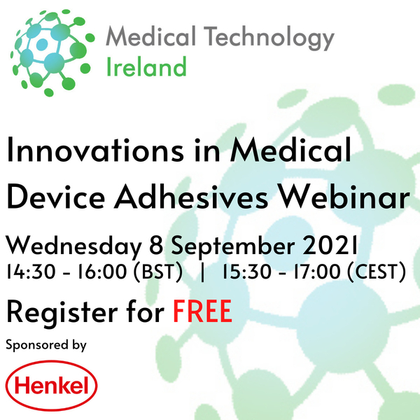Free Webinar - Innovations in Medical Device Adhesives