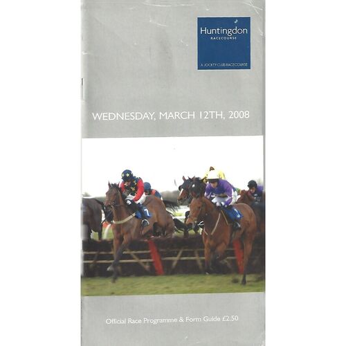 2008 Huntingdon Second March Race Meeting (12/03/2008) Horse Racing Racecard