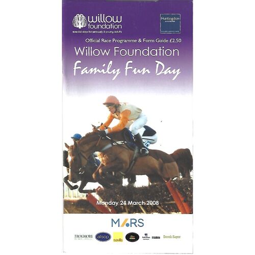 2008 Huntingdon Willow Foundation Family Fun Day Race Meeting (24/03/2008) Horse Racing Racecard