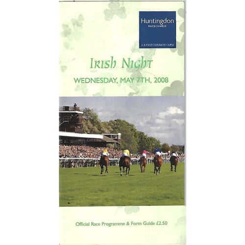 2008 Huntingdon Irish Night Race Meeting (07/05/2008) Horse Racing Racecard