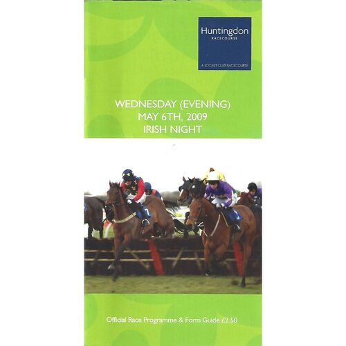 2009 Huntingdon Irish Night Race Meeting (06/05/2009) Horse Racing Racecard