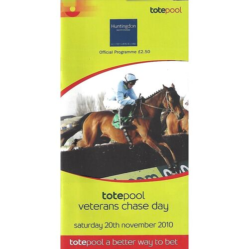 2010 Huntingdon Totepool Veterans Chase Day Race Meeting (20/11/2010) Horse Racing Racecard