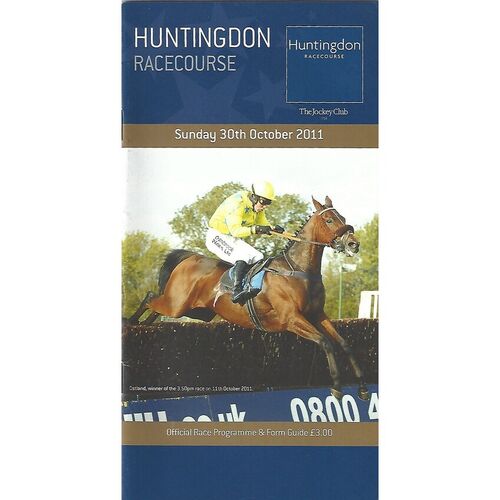 2011 Huntingdon Third October Race Meeting (30/10/2011) Horse Racing Racecard