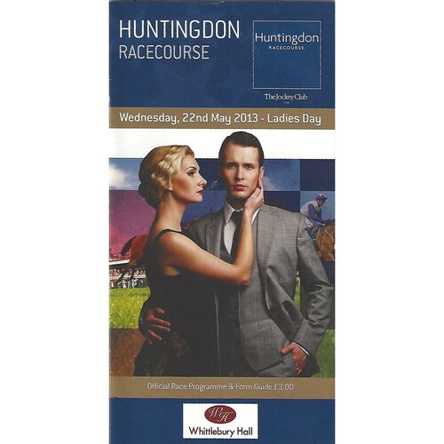 2013 Huntingdon May Ladies Night Race Meeting (22/05/2013) Horse Racing Racecard