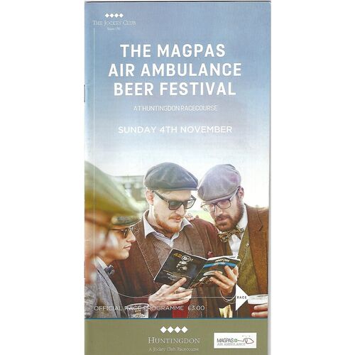 2018 Huntingdon The Magpas Air Ambulance Beer Festival Race Meeting (04/11/2018) Horse Racing Racecard