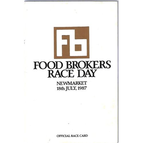 1987 Newmarket Second July Meeting (Food Brokers Race Day) Race Meeting (18/07/1987) Horse Racing Racecard