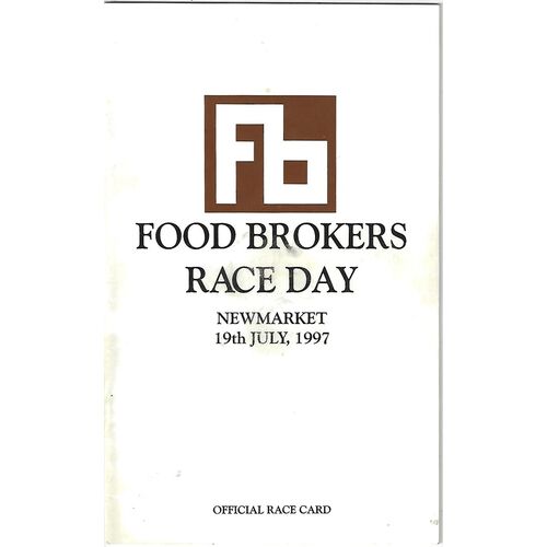 1997 Newmarket Second July Meeting (Food Brokers Race Day) Race Meeting (19/07/1997) Horse Racing Racecard