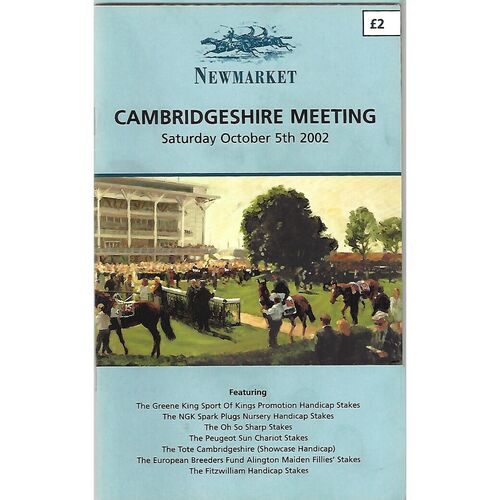 2002 Newmarket Cambridgeshire Meeting (The Tote Cambridgeshire Handicap) Race Meeting (05/10/2002) Horse Racing Racecard