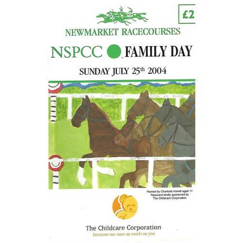 2004 Newmarket July (NSPCC Family Day) Race Meeting (25/07/2004) Horse Racing Racecard