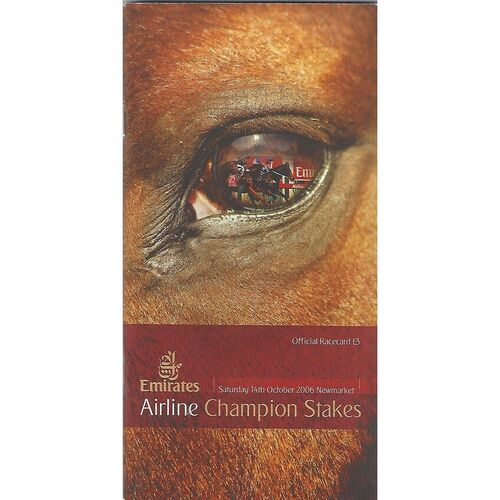 2006 Newmarket Champions Day Meeting (The Emirates Airline Champion Stakes/Totesport Cesarewitch) Race Meeting (14/10/2006) Horse Racing Racecard