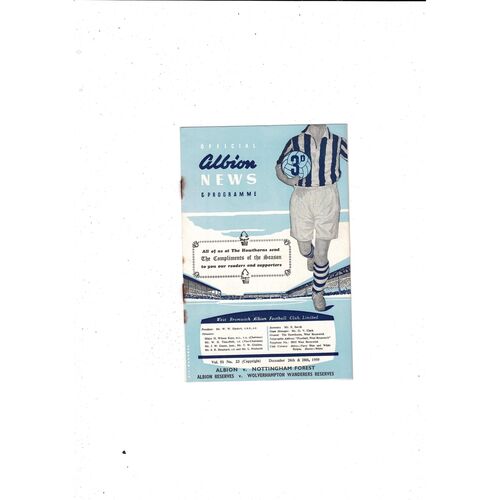 1959/60 West Bromwich Albion v Nottingham Forest +Wolves Res Football Programme.