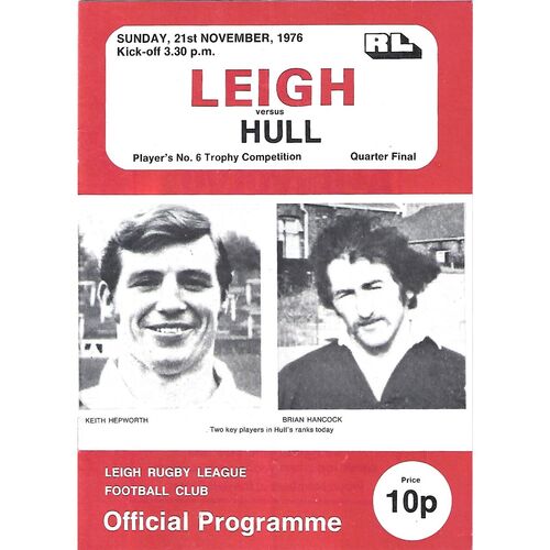 1976/77 Leigh v Hull Player's No. 6 Trophy Quarter Final Rugby League  Programme