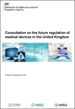 Consultation on the future regulation of medical devices in the United Kingdom