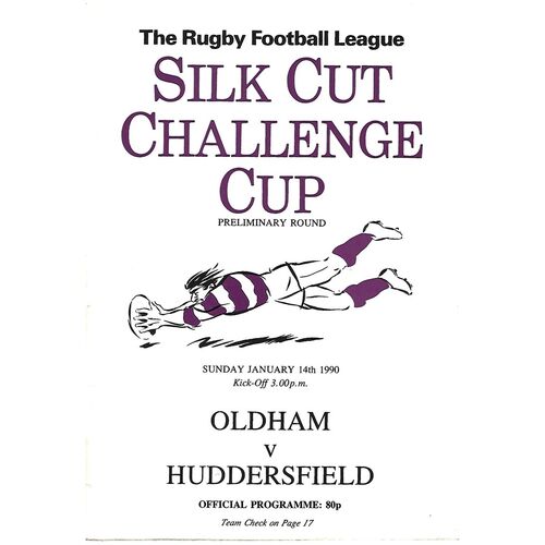 1989/90 Oldham v Huddersfield Silk Cut Challenge Cup Preliminary Round Rugby League Programme