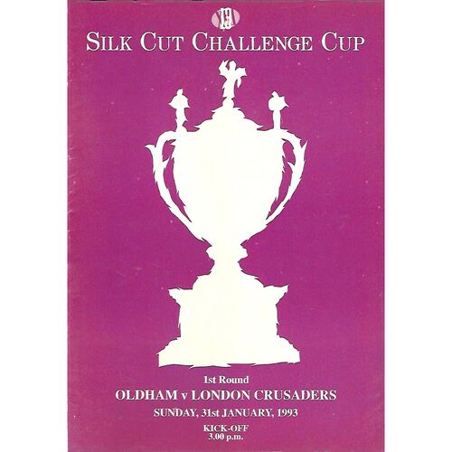 1992/93 Oldham v London Crusaders Silk Cut Challenge Cup 1st Round Rugby League Programme
