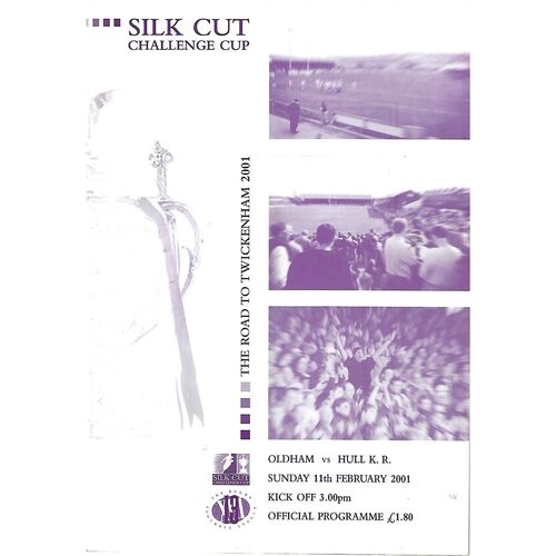 2001 Oldham v Hull Kingston Rovers Silk Cut Challenge Cup 4th Round Rugby League Programme