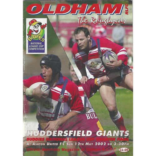 2002 Oldham v Huddersfield Giants Buddies National League Cup Quarter Final Rugby League Programme
