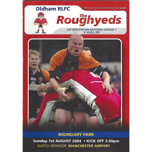 2004 Oldham v Hull Kingston Rovers Rugby League Programme