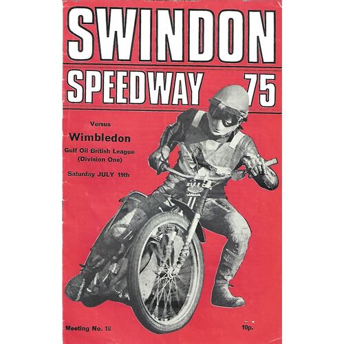 1975 Swindon v Wimbledon Gulf Oil British League (Division One) (19/07/1975) Speedway Programme