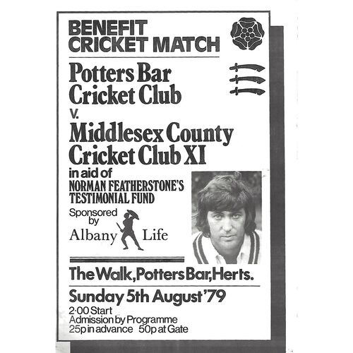 1979 Potters Bar Cricket Club v Middlesex County Cricket Club XI (Norman Featherstone's Testimonial Fund) (05/08/1979) Benefit Cricket Match Programme