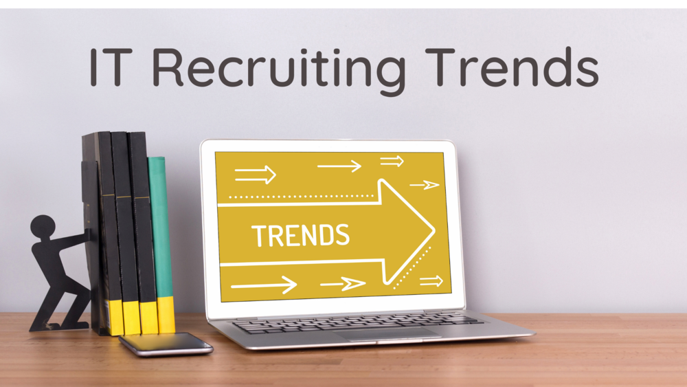 IT Recruiting Trends