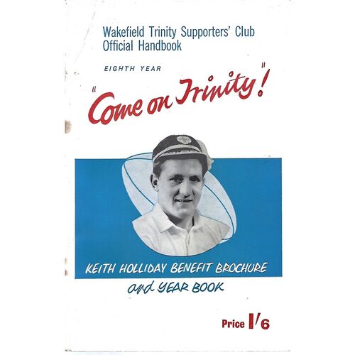 1961/62 Wakefield Trinity Supporters Club Official Handbook/Keith Holliday Benefit Brochure Rugby League Yearbook