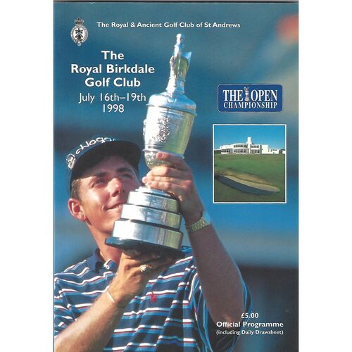 1998 Open Golf Championship (Royal Birkdale, 16-19/07/1998) Official Golf Programme & Order of Play Card (16/07/1998)