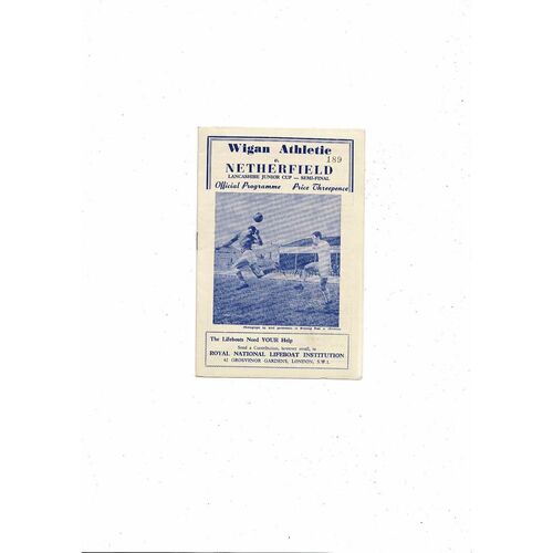 Wigan Athletic v Netherfield Lancashire Jnr Cup Semi Final Football Programme 1964/65