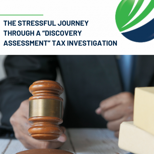 The stressful journey through a discovery assessment tax investigation