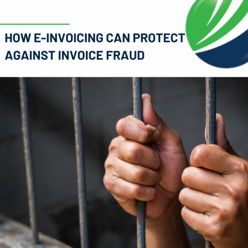 How e-invoicing can protect against invoice fraud