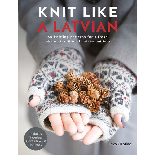 Knit Like A Latvian