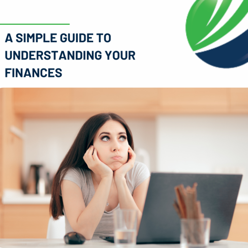 A simple guide to understanding your finances