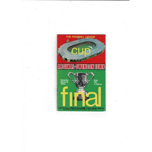 1969 Arsenal v Swindon Town League Cup Final Football Programme + League Review
