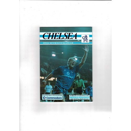 1990/91 Chelsea v Sheffield Wednesday League Cup Semi Final Football Programme