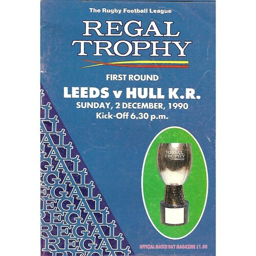1990/91 Leeds v Hull Kingston Rovers (02/12/1990) 1st Round Regal Trophy Rugby League Programme