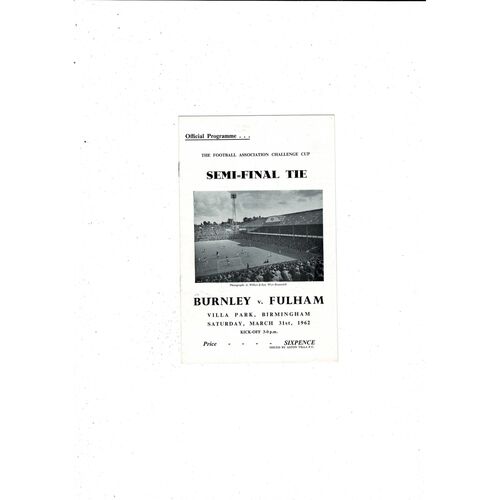 1962 Burnley v Fulham FA Cup Semi Final Football Programme @ Aston Villa