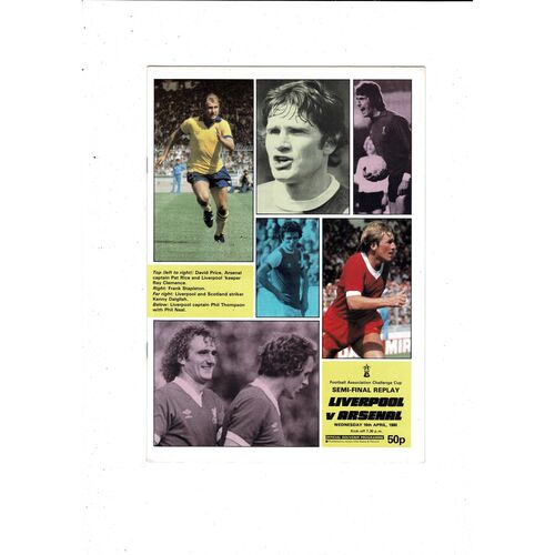 1980 Liverpool v Arsenal FA Cup Semi Final Replay Football Programme
