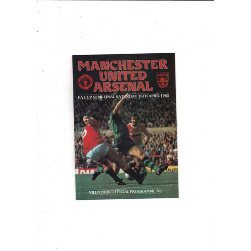 1983 Manchester United v Arsenal FA Cup Semi Final Football Programme