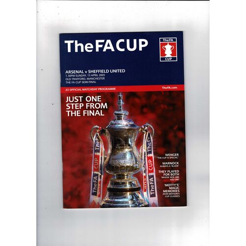 2003 Arsenal v Sheffield United FA Cup Semi Final Football Programme