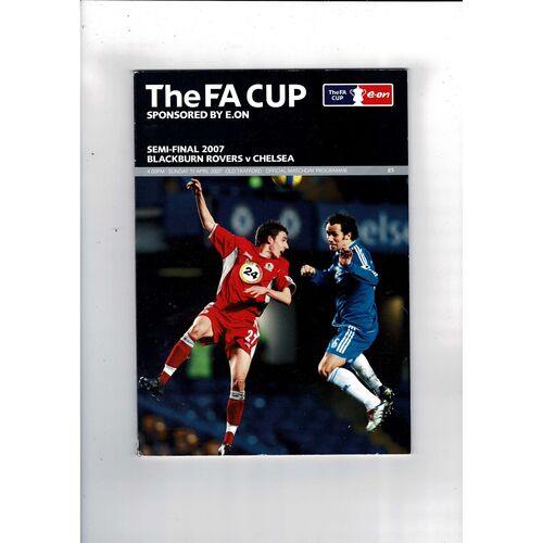 2007 Blackburn Rovers v Chelsea FA Cup Semi Final Football Programme