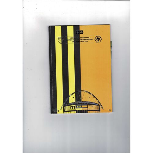 2019 Watford v Wolves FA Cup Semi Final Football Programme