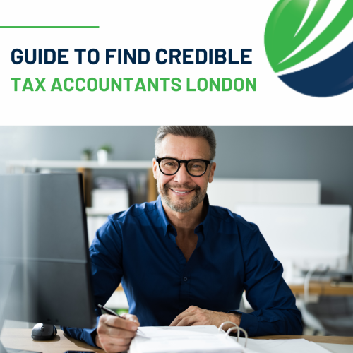 Guide To Find Credible Tax Accountants London