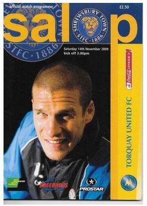 2009/10 Shrewsbury Town v Torquay United Football Programme