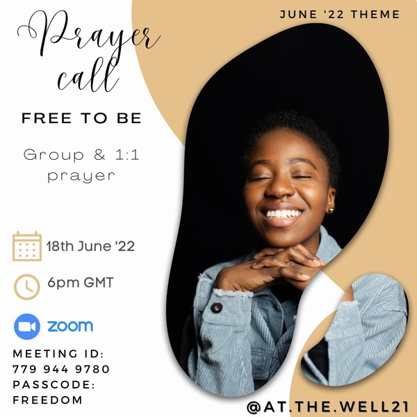 Free to Be Prayer Call