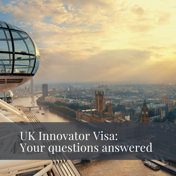 UK Innovator Visa: Start Your Business in the UK