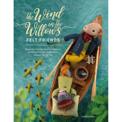 The Wind in the Willows Felt Friends