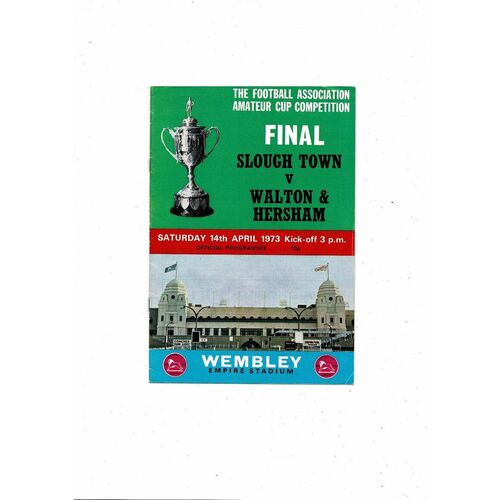1973 Slough Town v Walton & Hersham Amateur Cup Final Football Programme
